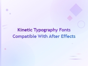 Free Kinetic Typography Fonts Compatible with After Effects Download